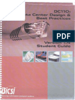 DC110 Data Center Design and Best Practices Version 1.4 Student Guide September 2010