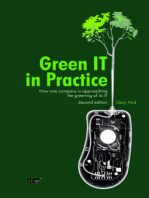 Green IT in Practice: How one company is approaching the greening of its IT