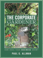 The Corporate Gardener: How Does Your Business Grow?