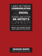 Links Between Communication Competency and Social Competency During and After an Artist’S Career: Impact and Ramifications over Time for the Artist