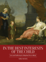 In the Best Interests of the Child: Loss and Suffering in Adoption Proceedings