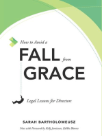 How to Avoid a Fall from Grace: Legal Lessons for Directors