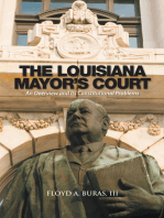 The Louisiana Mayor’S Court: An Overview and Its Constitutional Problems