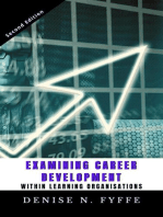 Examining Career Development within Learning Organisations: Career Development Book Series, #4