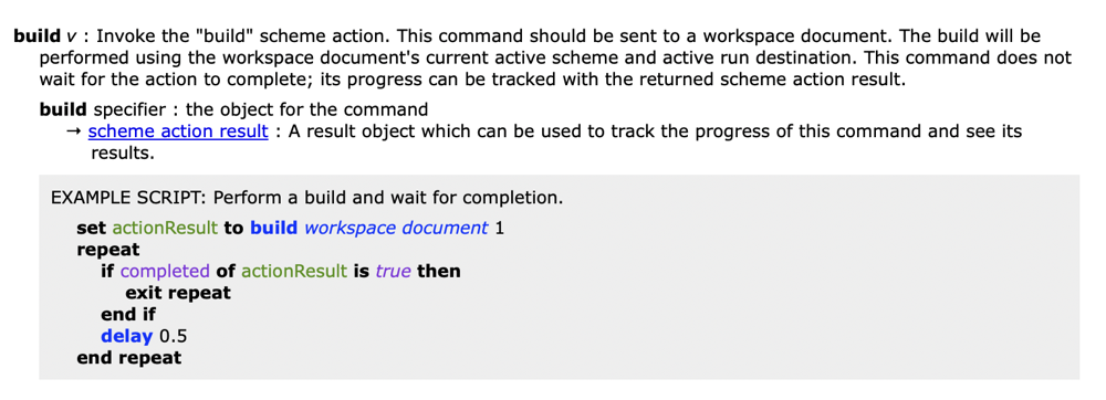 XcodeBuildCommand.png Screenshot of Xcode's scripting dictionary, including a section with example script code for the 'build' command