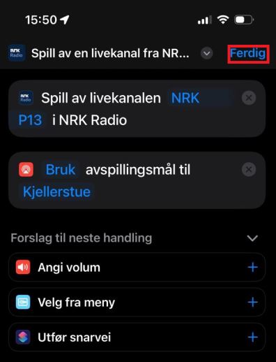 Skjermbildet viser redigering av en snarvei. I øverste høyre hjørne står det "Ferdig". Dette er omkranset av en rød firkant.