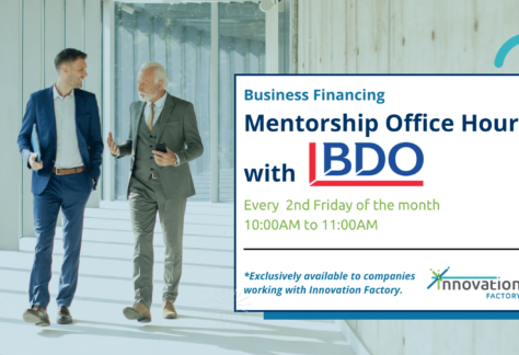 Business Financing mentorship office hours for startups and entrepreneurs with BDO on every second Friday of the month from 10:00am to 11:00am