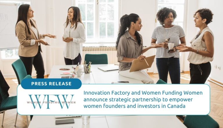 Innovation Factory and Women Funding Women partner to empower women founders and investors in the tech and innovation sectors.