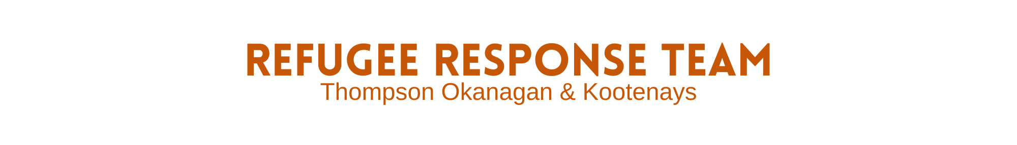 RRT Refugee Response Team - Thompson Okanagan & Kootenays