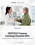 MEDITECH Traverse Exchange (Canada) 2024: Ensuring Continuity of Care through the Exchange of Secure Health Data