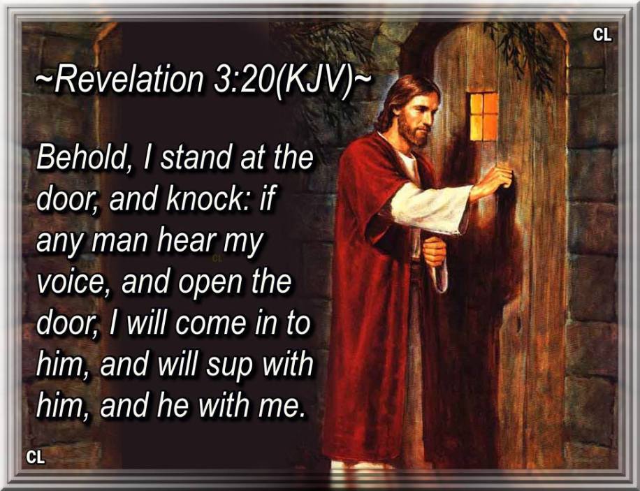 Revelation 3:20 KJV HALLELUJAH and Amen!!