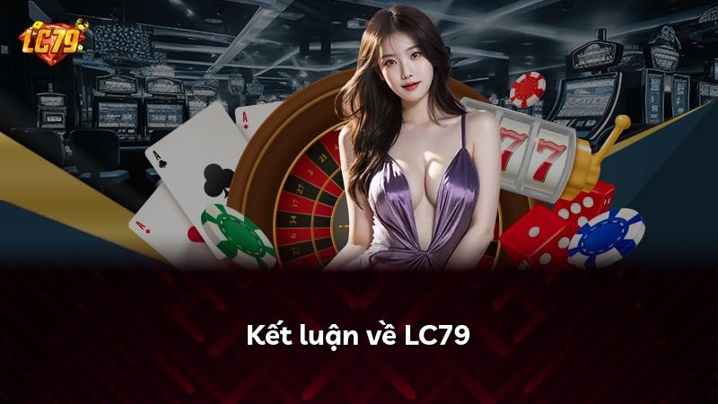Kết luận về LC79