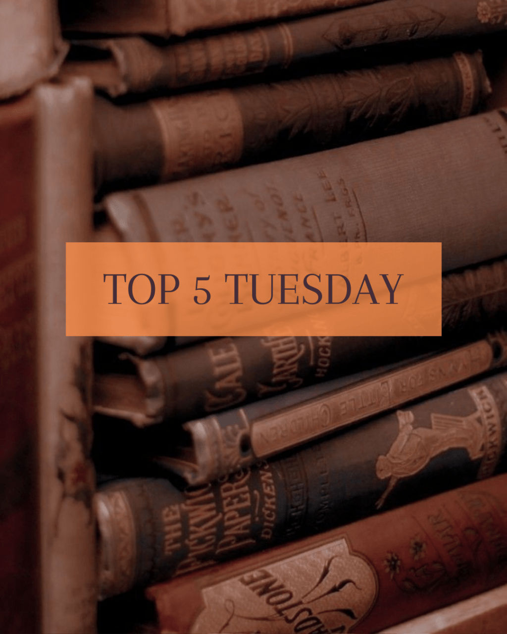 TOP 5 TUESDAY: BOOKS I RECOMMEND THE MOST
