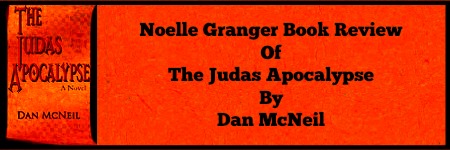 noelle-granger-review-judas-apocalypse-dan-mcneil