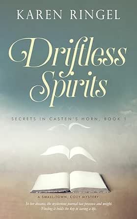 Driftless Spirits (Secrets in Casten's Horn Book 1)