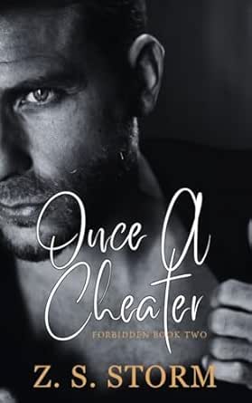 Once A Cheater (FORBIDDEN Book 2)
