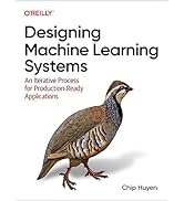 Designing Machine Learning Systems: An Iterative Process for Production-Ready Applications