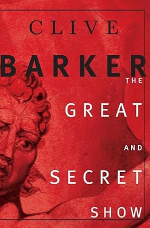 Book cover The Great and Secret Show: The First Book of the Art