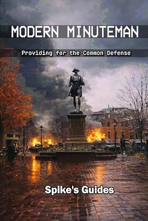 Book cover Modern Minuteman: Providing for the Common Defense