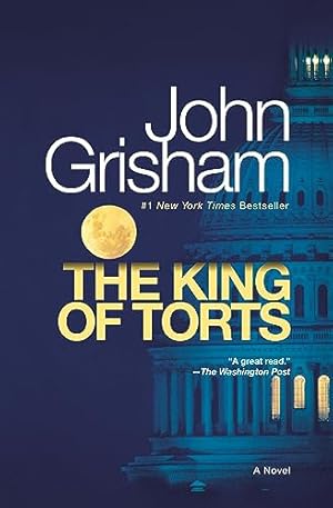 Book cover The King of Torts: A Novel