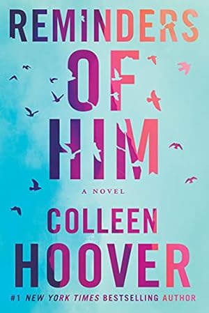 Book cover Reminders of Him: A Novel