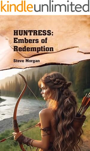 Book cover Huntress: Embers of Redemption, Kindle Unlimited