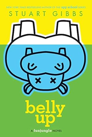 Book cover Belly Up (FunJungle (Teddy Fitzroy) Book 1)