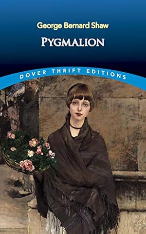 Book cover Pygmalion (Dover Thrift Editions: Plays)