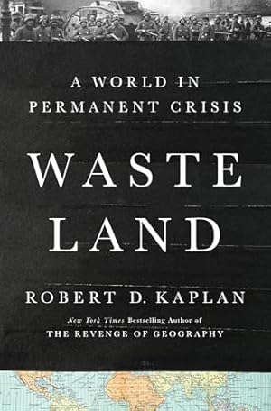 Book cover Waste Land: A World in Permanent Crisis