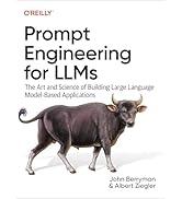 Prompt Engineering for LLMs: The Art and Science of Building Large Language Model–Based Applications