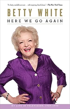 Book cover Here We Go Again: My Life In Television