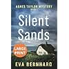 Silent Sands – Large Print Edition – Small-Town Murder Mystery: Agnes Taylor Mystery – Book 1 (Large Print – Agnes Taylor Mysteries)