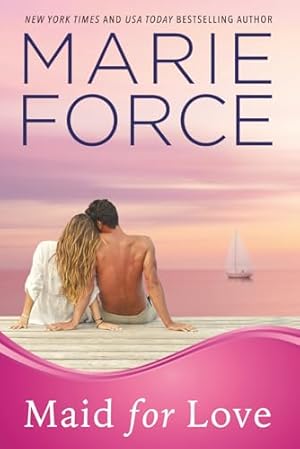 Book cover Maid for Love (Gansett Island Series)