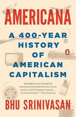 Book cover Americana: A 400-Year History of American Capitalism