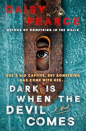 Book cover Dark Is When the Devil Comes: A Novel