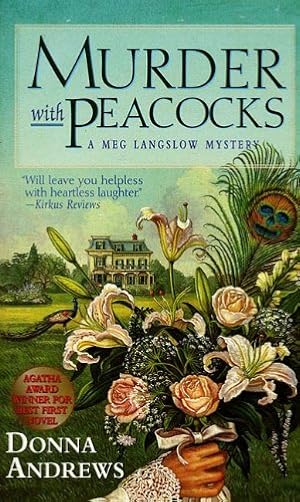 Book cover Murder With Peacocks (Meg Langslow Mysteries Book 1)