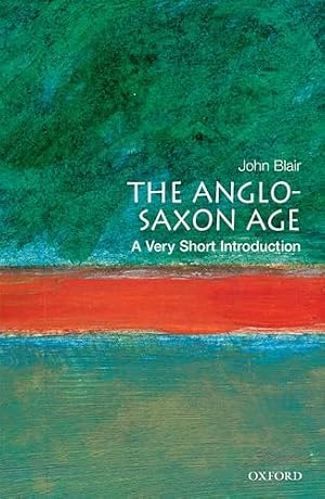 Book cover The Anglo-Saxon Age: A Very Short Introduction
