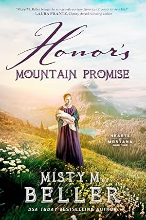 Book cover Honor's Mountain Promise: Hearts of Montana Book 4