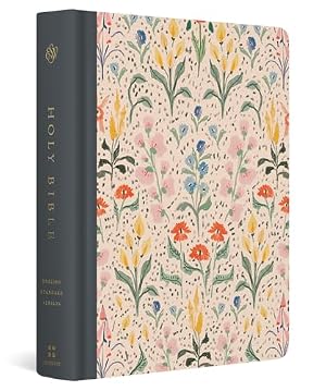 Book cover ESV Single Column Journaling Bible, Artist Series, Red Letter (Cloth over Board, Lulie Wallace, In Bloom): Holy Bible, English Standard Version