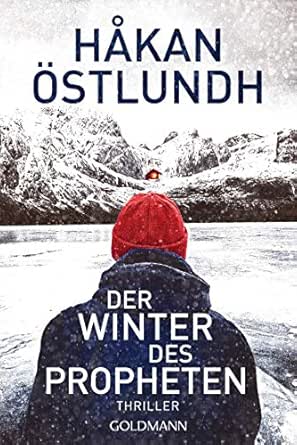 Der Winter des Propheten: Thriller (Die Elias-Krantz-Trilogie 1)