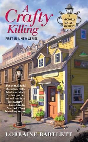 Book cover A Crafty Killing (Victoria Square Mystery Book 1)