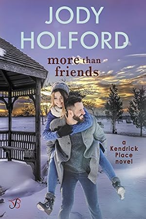 Book cover More Than Friends (Kendrick Place Book 1)