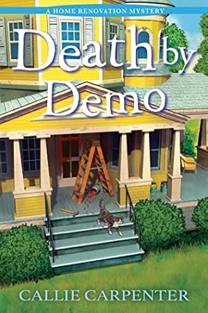 Book cover Death by Demo (A Home Renovation Mystery)