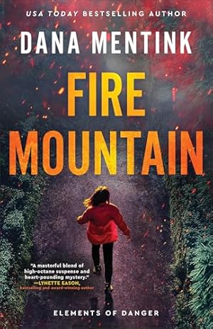 Book cover Fire Mountain ( Book #1): A Christian, High-Energy Romantic Suspense, Set in the Shadow of a Volcano in Washington