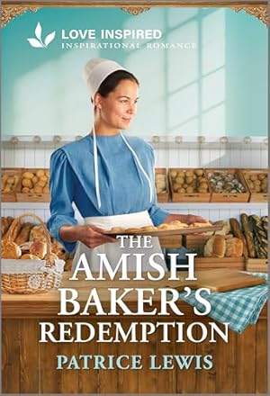 Book cover The Amish Baker's Redemption: An Uplifting Inspirational Romance