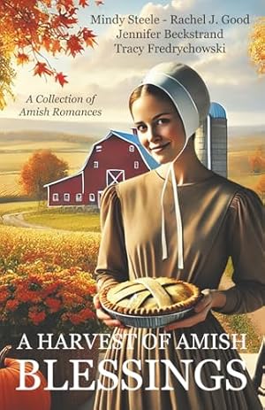 Book cover A Harvest of Amish Blessings: A Collection of Amish Romances