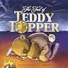 The Tail of Teddy Topper