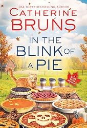 In the Blink of a Pie (Maple Syrup Mysteries Book 3)