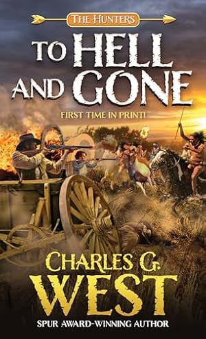 Book cover To Hell and Gone (The Hunters)