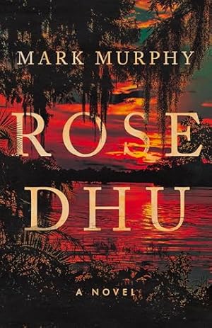 Book cover Rose Dhu: A Novel